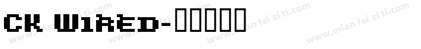 CK Wired字体转换